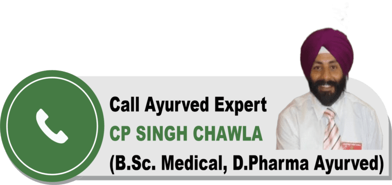 call ayurved expert cp singh chawla dr asma herbals for help for ayurvedic medicine information